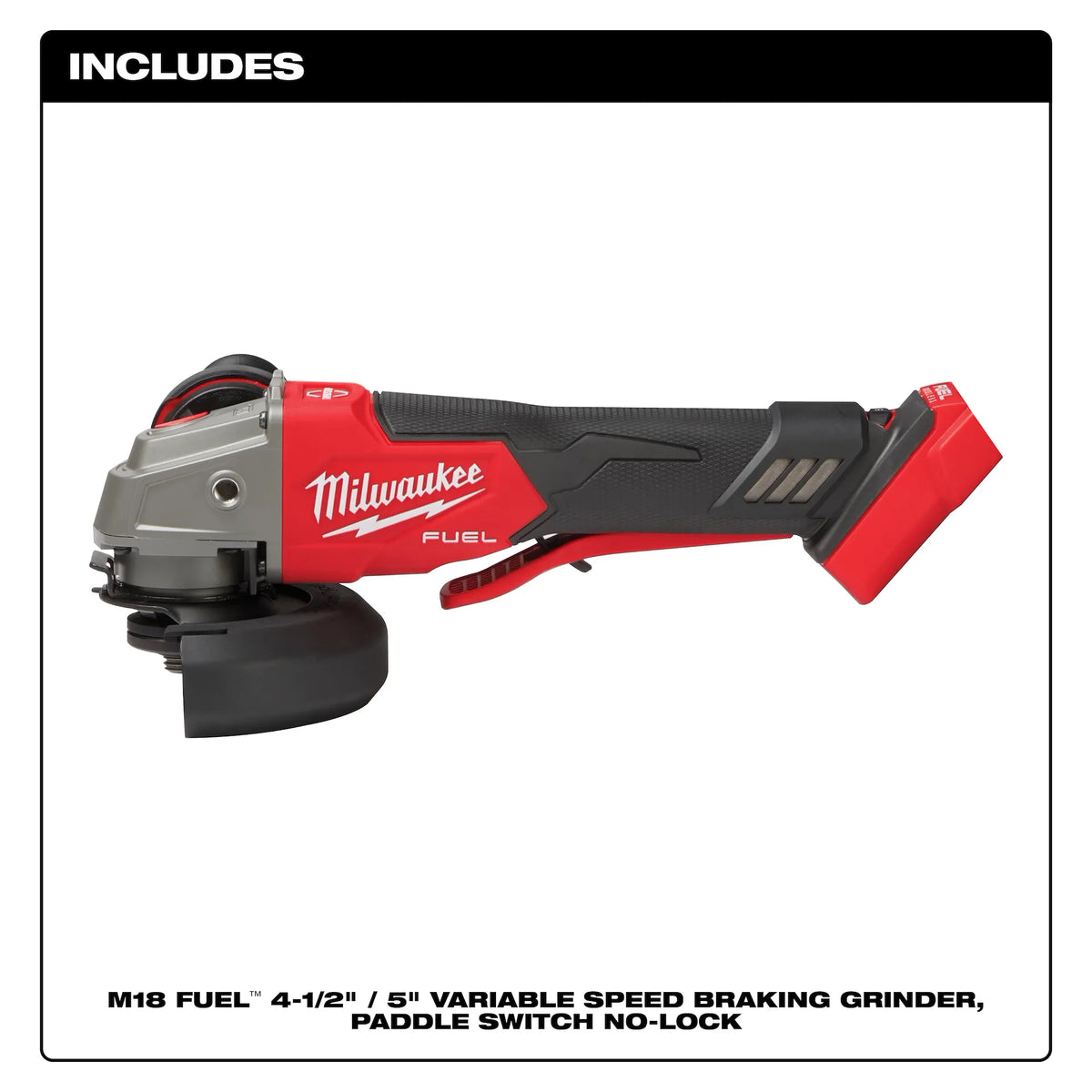 Milwaukee M18 FUEL™ 4-1/2" / 5" Variable Speed Braking Grinder, Paddle Switch No-Lock
